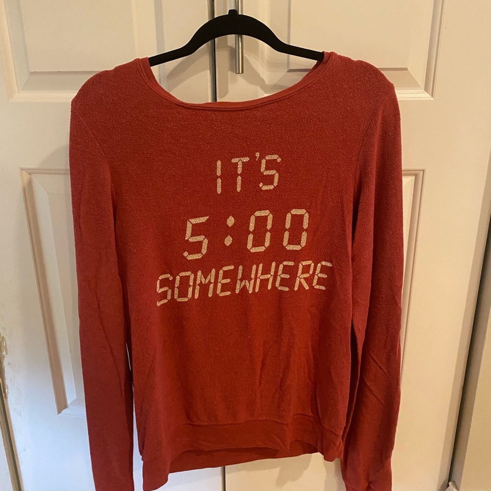 It’s 5:00 Somewhere Wildfox Sweatshirt